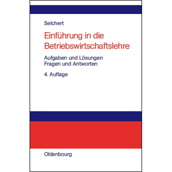 EinfÃ¼hrung in die Betriebswirtschaftslehre, (Hardcover)
