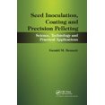 thumbnail image 1 of Seed Inoculation, Coating and Precision Pelleting: Science, Technology and Practical Applications, 1 of 1