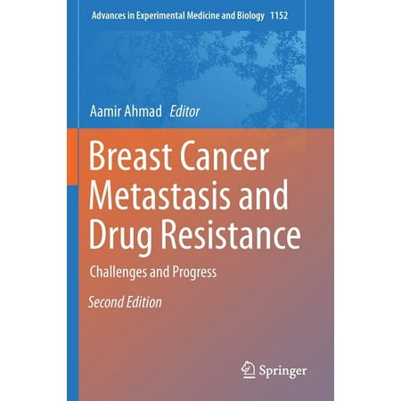 UPC: 9783030203030 | Advances in Experimental Medicine and Biology: Breast Cancer Metastasis and Drug Resistance: Challenges and Progress (Paperback)