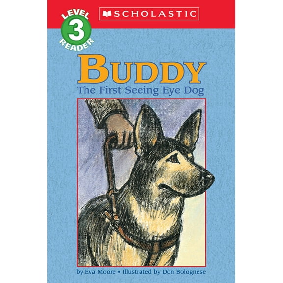 Pre-Owned Buddy, the First Seeing Eye Dog (Hello Reader, Level 3) (Paperback) 0590265857 9780590265850