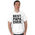 thumbnail image 5 of Best Papa Ever World's Coolest Dad Men's Graphic T Shirt Tees Brisco Brands M, 5 of 5
