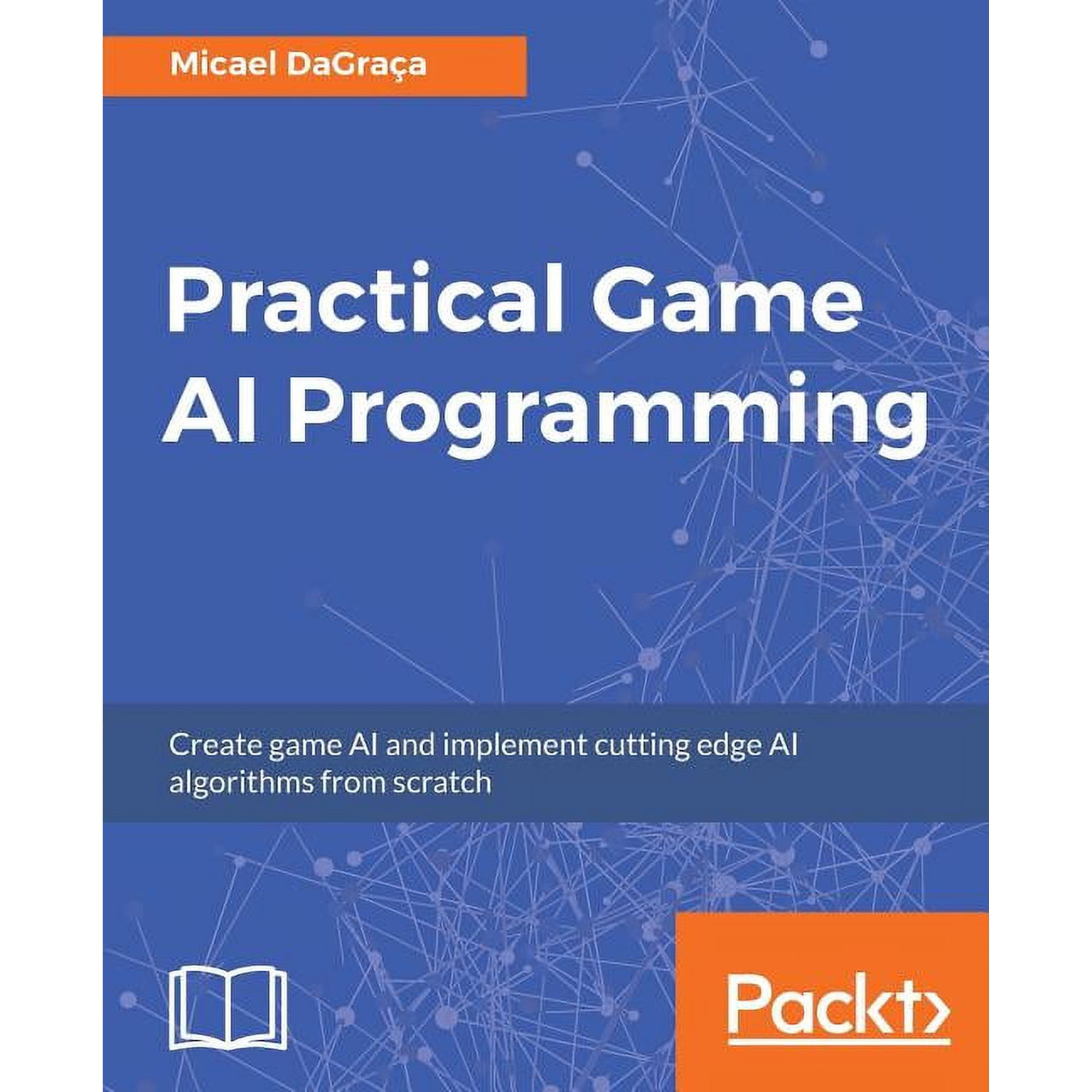 Practical Game AI Programming (Paperback)