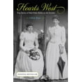 thumbnail image 1 of Pre-Owned Hearts West: True Stories of Mail-Order Brides on the Frontier (Paperback) 076272756X 9780762727568, 1 of 1