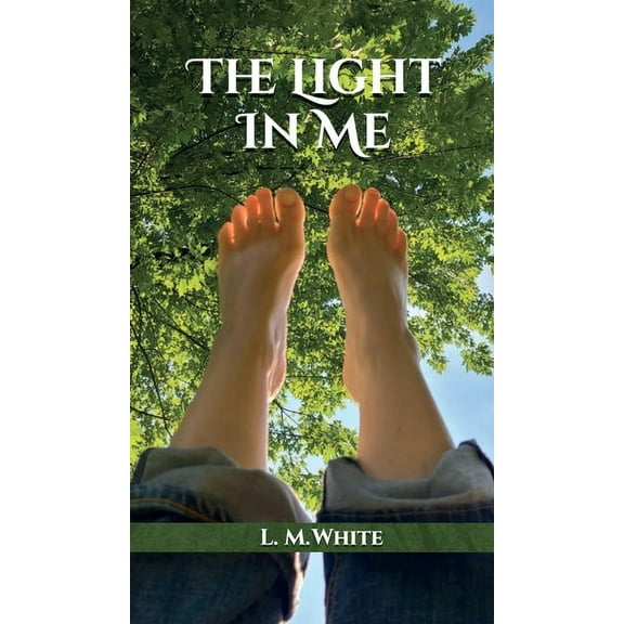 The Light In Me, (Hardcover)