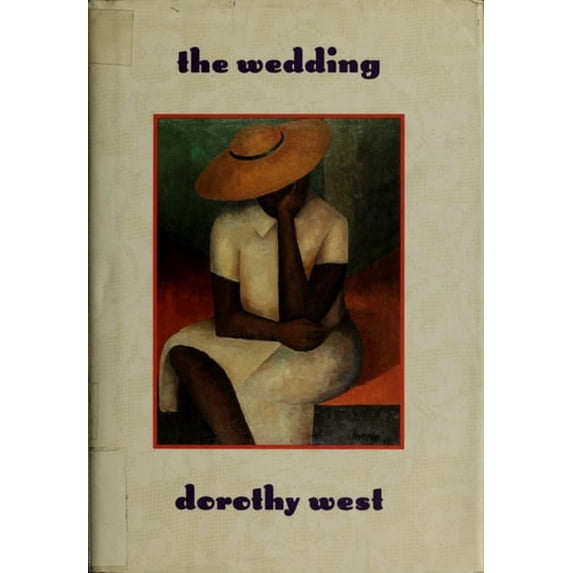 Pre-Owned The Wedding (Hardcover) by Dorothy West