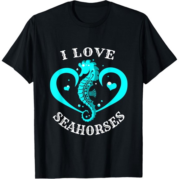 I Love Seahorses Seahorse T-Shirt