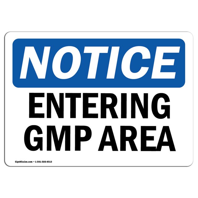 OSHA Notice Sign - Entering Gmp Area | Rigid Plastic Sign | Protect Your Business, Construction Site, Warehouse & Shop Area | Made in The USA