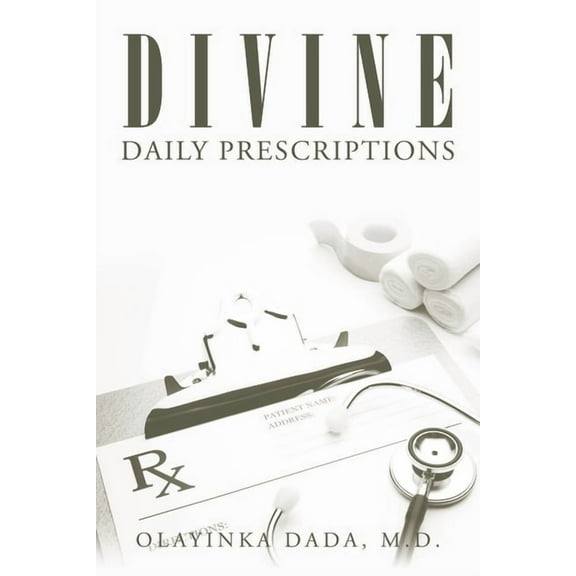Divine Daily Prescriptions