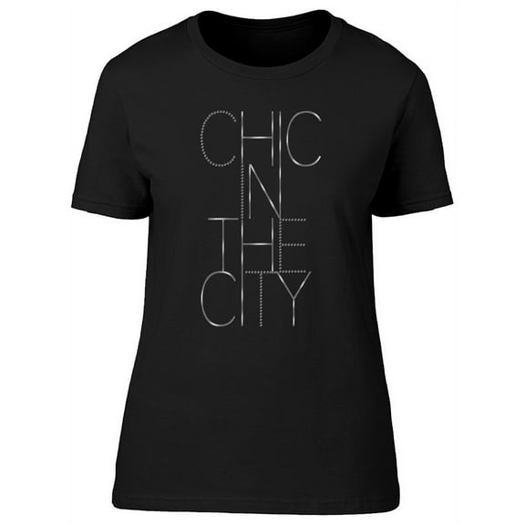 Chic In The City Slogan Graphic T-Shirt Women -Image by Shutterstock, Female 3X-Large