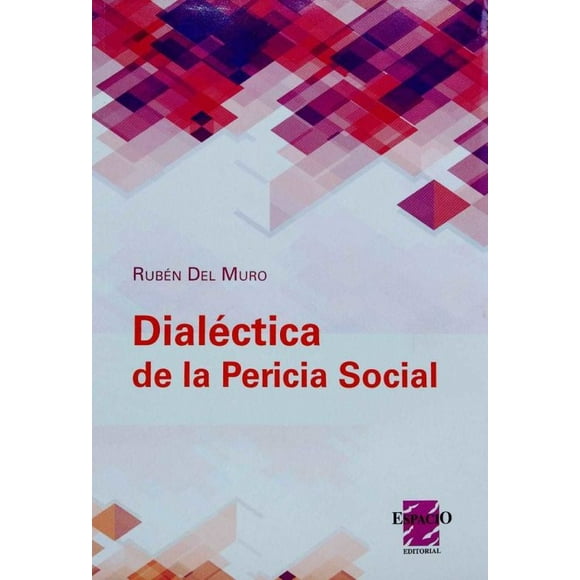 Dialectica de la pericia social