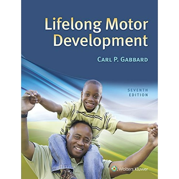 Pre-Owned Lifelong Motor Development (Hardcover) 1496346793 9781496346797