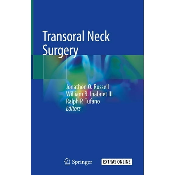 Transoral Neck Surgery, (Hardcover)