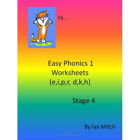 Easy Phonics 1 Worksheets (e,I,p,r,d,k,h) - eBook