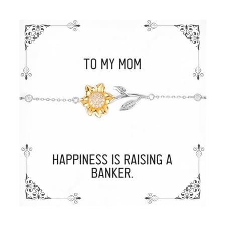 Cool Mom Gifts Happiness Is Raising a Banker Love Sunflower Bracelet For Jewelry From Daughter Appreciation gifts for mother Appreciation gifts for mothers Appreciation gifts for mom from