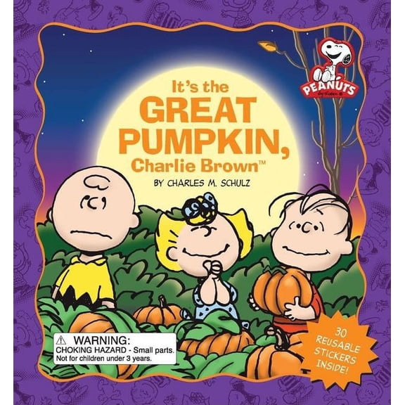 Peanuts: It's the Great Pumpkin, Charlie Brown [With 30 Reusable Stickers] (Board Book)