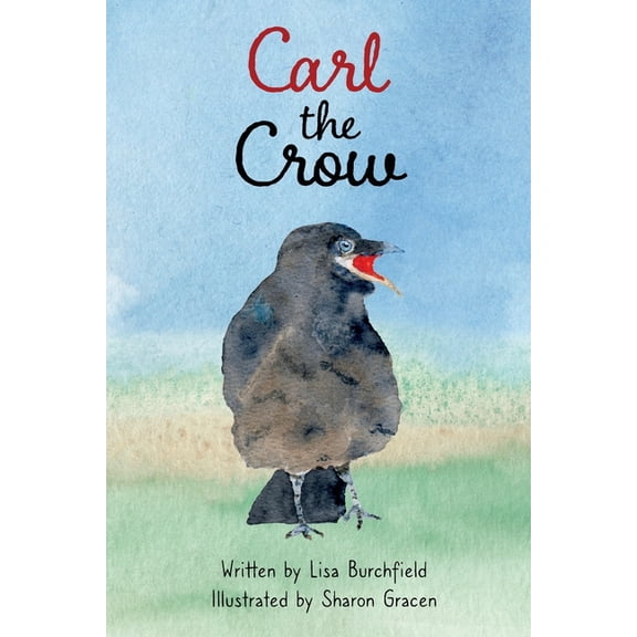 Carl the Crow, (Paperback)