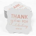 thumbnail image 2 of Inkdotpot Pack Of 100 Real Rose Gold Foil Bracket Shape Paper Tags Thank You For Celebrating With Us Bridal Shower-Baby Shower-Retirement-Wedding-Birthday Favor Hang Tags, 2 of 7