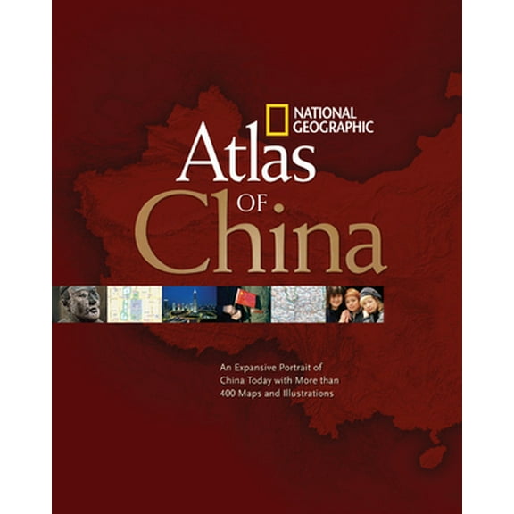 Pre-Owned National Geographic Atlas of China (Paperback) 1426203276 9781426203275
