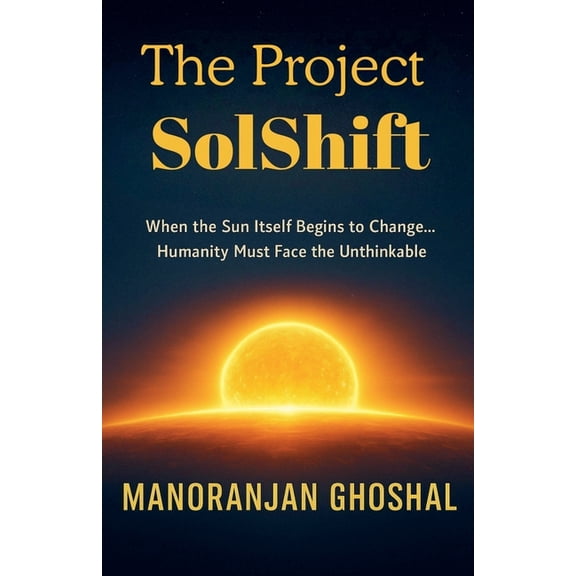 The Project SolShift, (Paperback)