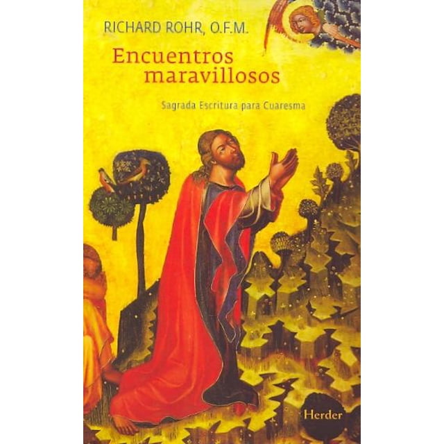 Encuentros Maravillosos HERDER Sagrada Escritura Para Cuaresma 9788425427787