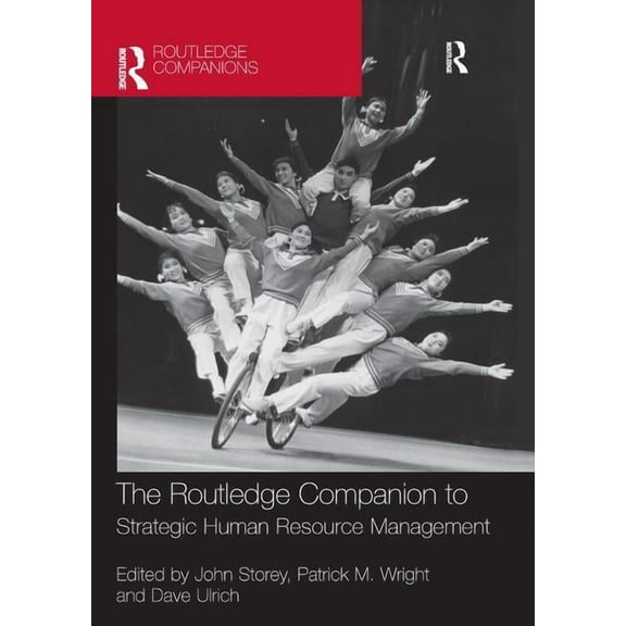 Routledge Companions in Business, Manage The Routledge Companion to Strategic Human Resource Management, (Paperback)