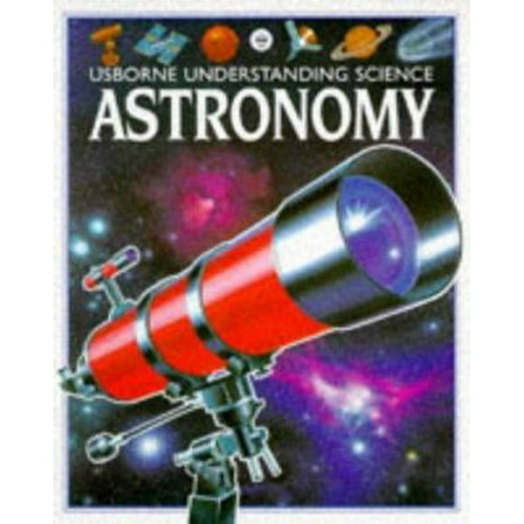 Astronomy (Understanding Science Series) (Paperback - Used)