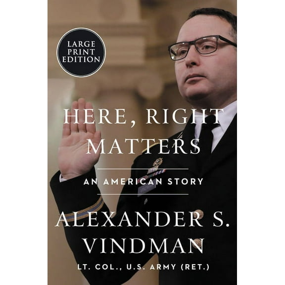 Here, Right Matters: An American Story, (Paperback)