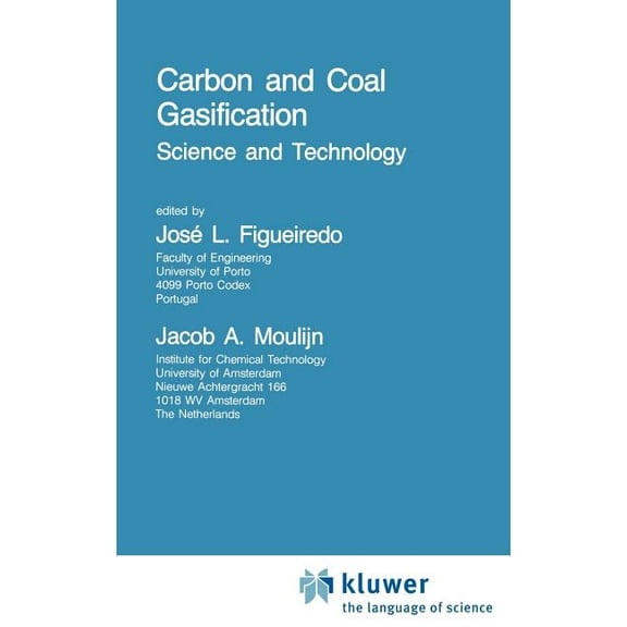 NATO Science Series E: Carbon and Coal Gasification: Science and Technology, Book 105, (Hardcover)