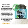thumbnail image 3 of PURE Dead Sea Mud Mask for Face, Body/Hair, 100% Natural and Organic Deep Skin Cleanser, Clears Acne, Reduces Pores and Wrinkles, Ultimate Spa Quality, Mineral Infused Additive Free, 8.8 oz., 3 of 4