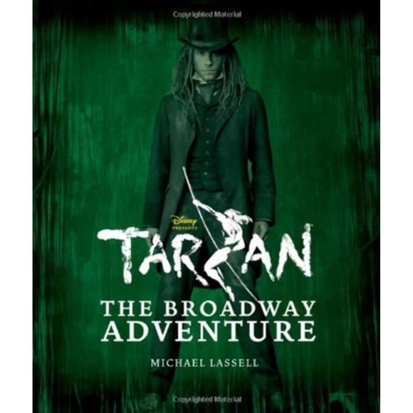 Tarzan l'Aventure du Broadway