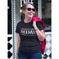 thumbnail image 2 of Blessed To Be Called Mimi Women T-Shirt, Female Small, 2 of 4