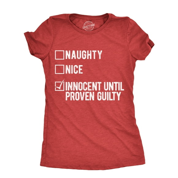 Womens Naughty Nice Innocent Until Proven Guilty T Shirt Funny Xmas Santas List Joke Tee for Ladies (Heather Red - INNOCENT) - XXL
