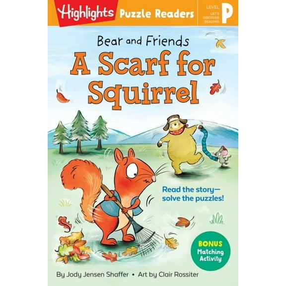 Highlights Puzzle Readers Bear and Friends: A Scarf for Squirrel, (Paperback)
