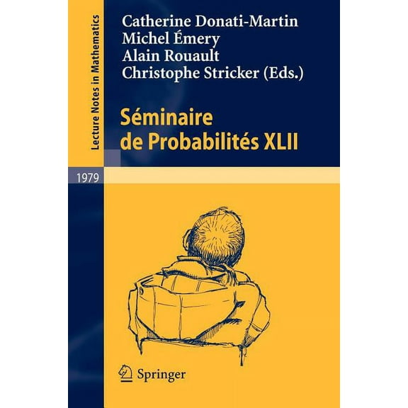 SÃ©minaire de ProbabilitÃ©s XLII, (Paperback)
