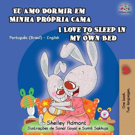 Portuguese English Bilingual Collection I Love to Sleep in My Own Bed: Portuguese English Bilingual Children's Book, (Paperback)