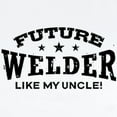 thumbnail image 2 of CafePress - Future Welder Like My Uncle Infant Bodysuit - Baby Light Bodysuit, Size Newborn - 24 Months, 2 of 4