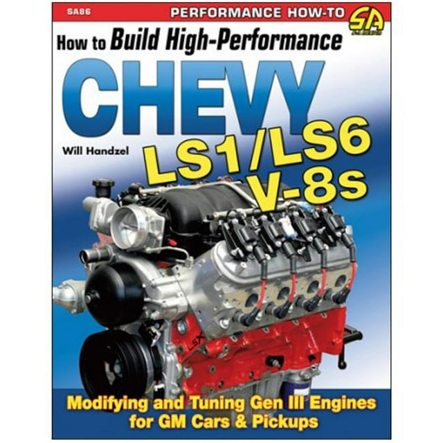 S-A Books How to Build High-Performance Chevy Book for LS1 & LS6 V-8s - 160 Pages Paperback