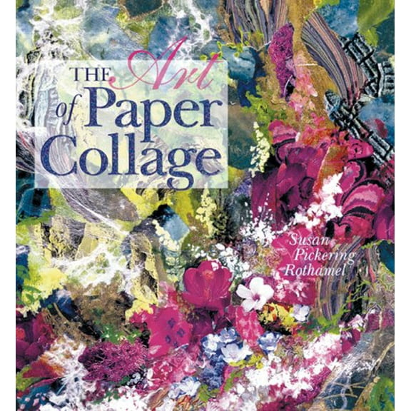 Pre-Owned Art of Paper Collage, The Paperback