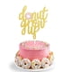 thumbnail image 2 of Donut Grow Up Cake Topper, decoración de fiesta temática Dunt, suministros para fiestas de Levfla Levfla, 2 of 2