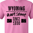 thumbnail image 4 of Inktastic Wyoming Awesome Since 1890 T-Shirt, 4 of 5