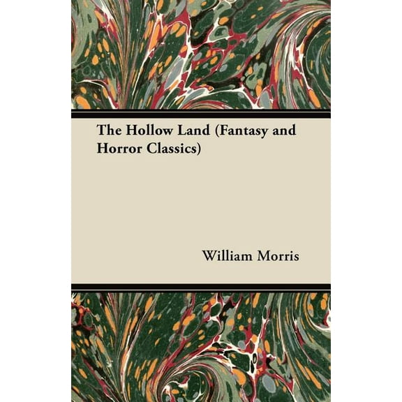 The Hollow Land (Fantasy and Horror Classics), (Paperback)