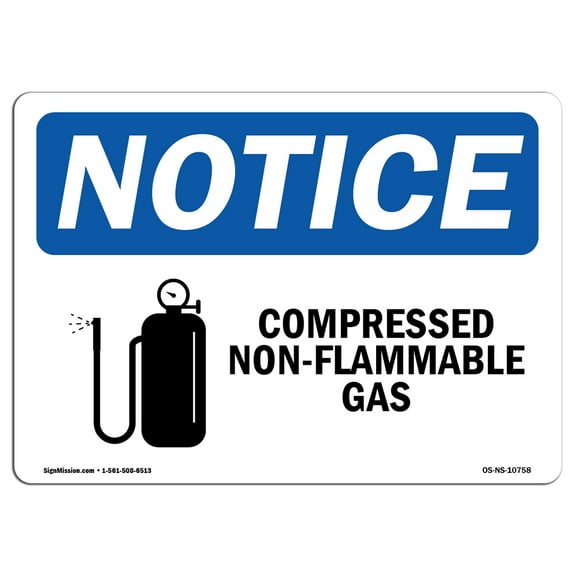 OSHA Notice Sign - Compressed Non-Flammable Gas Sign With Symbol | Decal | Protect Your Business, Construction Site |  Made in the USA