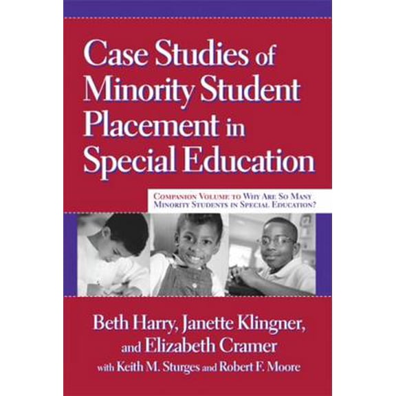 Pre-Owned Case Studies of Minority Student Placement in Special Education (Paperback) 0807747610 9780807747612