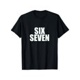 thumbnail image 1 of Fun Six Seven 6 7 Meme Design T-Shirt, 1 of 7
