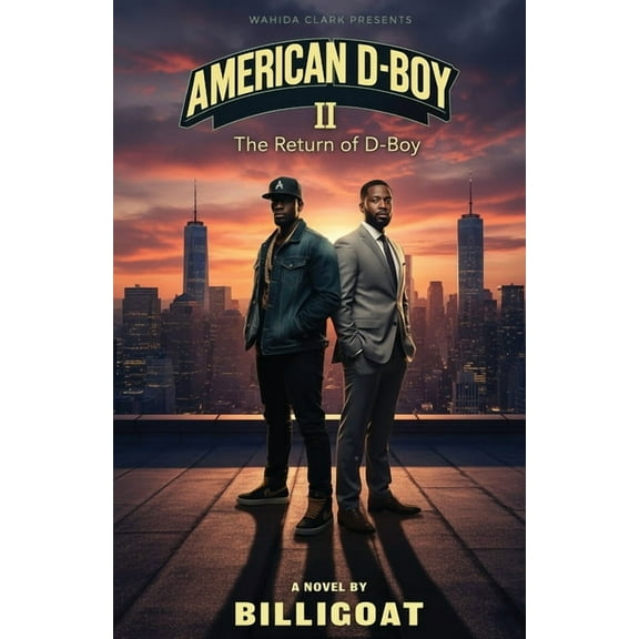 American D-Boy American D-Boy 2: The Return of D-Boy, Book 2, (Paperback)