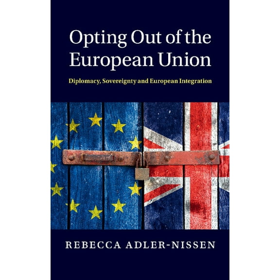 Opting Out of the European Union, (Paperback)