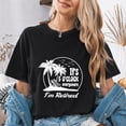 thumbnail image 4 of Jollimate It's 5 O'Clock Everywhere I'm Retired Shirt, Beach Vacation Tee, Funny Retirement Gift, 4 of 6