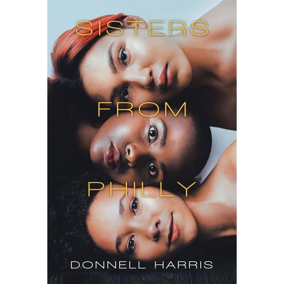 Sisters from Philly (Paperback)