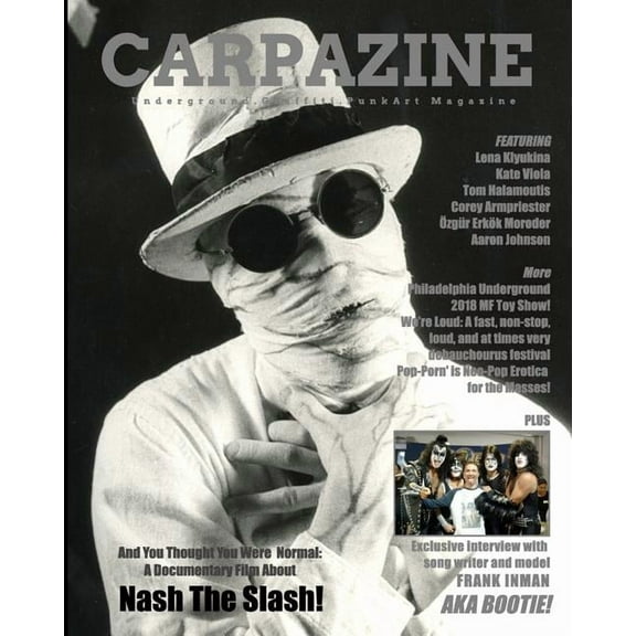 Carpazine Art Magazine Issue Number 18: Underground. Graffiti. Punk Art Magazine (Paperback) by Carpazine