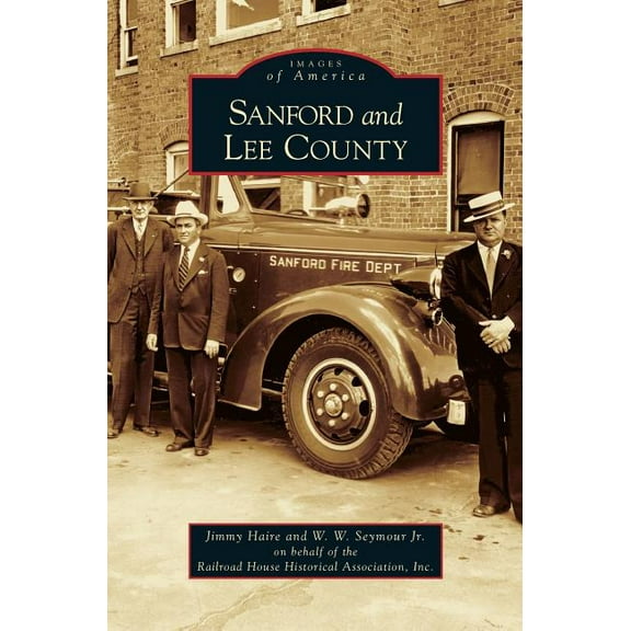 Sanford and Lee County (Hardcover)